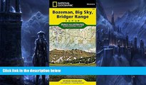 Buy NOW  Bozeman, Big Sky, Bridger Range (National Geographic Trails Illustrated Map)  Premium