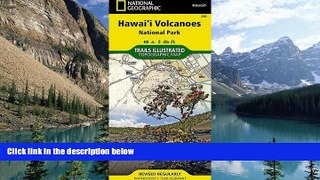 Deals in Books  Hawaii Volcanoes National Park (National Geographic Trails Illustrated Map)