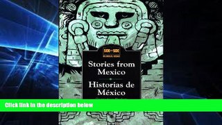 Big Deals  Stories from Mexico/Historias de Mexico (Side by Side Bilingual Books) (English and
