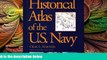 Buy NOW  The Naval Institute Historical Atlas of the U.S. Navy  Premium Ebooks Online Ebooks