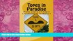 Big Deals  Topes in Paradise: Sixty years of magic and mischief in Mexico (Volume 1)  Best Seller