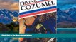 Books to Read  Diving Cozumel (Aqua Quest Diving)  Full Ebooks Most Wanted