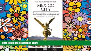 Big Deals  Mexico City: Complete Tourist Guide  Best Seller Books Best Seller