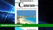 Big Deals  Lonely Planet Watersports Guide to Cancun: Isla Mujeres, Playa Del Carmen, Akumal, and