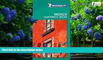 Big Deals  Michelin Green Guide Mexico (Green Guide/Michelin)  Full Ebooks Most Wanted