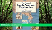 Big Sales  The Atlas of North American Exploration: From the Norse Voyages to the Race to the