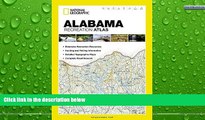 Deals in Books  Alabama Recreation Atlas (National Geographic Recreation Atlas)  Premium Ebooks