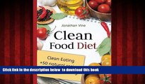 Best books  Clean Food Diet (Special Diet Cookbooks   Vegetarian Recipes Collection) (Volume 4)