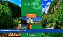 Big Deals  Michelin THE GREEN GUIDE Mexico Guatemala Belize, 2nd (THE GREEN GUIDE)  Best Seller