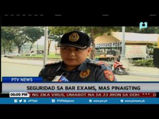 Seguridad sa Bar Exams, mas pinaigting