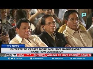 Duterte to create more inclusive Bangsamoro transition commission