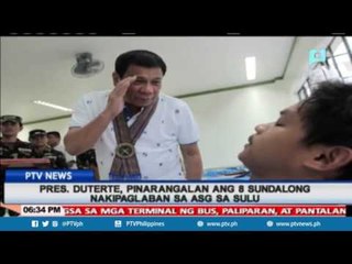 Pres. Duterte, pinarangalan ang 8 sundalong nakipaglaban sa ASG sa Sulu