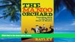 Big Deals  The Mango Orchard: Travelling Back to the Secret Heart of Mexico  Full Ebooks Best Seller