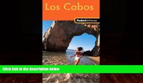 Big Deals  Fodor s In Focus Los Cabos, 1st Edition (Travel Guide)  Full Ebooks Best Seller