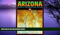 Big Sales  Benchmark Arizona Road   Recreation Atlas  Premium Ebooks Best Seller in USA
