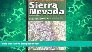 Deals in Books  Sierra Nevada: Includes: Yosemite, Sequoia and Kings Canyon Nat l Parks, Mount