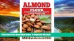 Best book  Almond Flour Recipes for Optimal Health and Quick Weight Loss: Gluten Free Recipes for