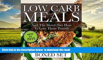 liberty books  Low Carb Meals And The Shred Diet How To Lose Those Pounds: Paleo Diet and Smoothie