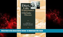 liberty book  Diet, Life Expectancy, and Chronic Disease: Studies of Seventh-Day Adventists and