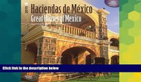Big Deals  Haciendas de MÃ©xico - Great Houses of Mexico 2015 Square 12x12 (Spanish) (Spanish