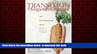 Read books  Transition to Vegetarianism: An Evolutionary Step full online