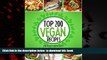 liberty books  Vegan Recipes Cookbook - Top 200 Vegan Recipes: (Healthy Vegan Food, Weight Loss,
