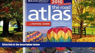 Books to Read  Road Atlas and Festival Guide (Rand McNally Road Atlas   Festival Guide)
