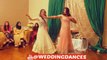 Sangeet Ceremoney 2016 - Best Indian Dance Performance - Wedding Dance