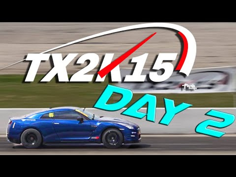 TX2K15 - Day 2 Coverage! (Roll Racing Finals & Dyno)
