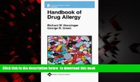 Best book  Handbook of Drug Allergy (Lippincott Williams   Wilkins Handbook Series) online pdf