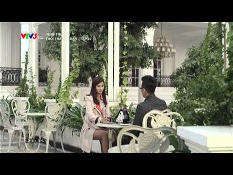 TUỔI THANH XUÂN | PHẦN 1 | TẬP 22