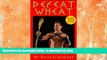 liberty books  Defeat Wheat: Your Guide to Eliminating Gluten and Losing Weight BOOOK ONLINE
