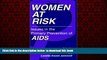 Best book  Women at Risk: Issues in the Primary Prevention of AIDS (Aids Prevention and Mental