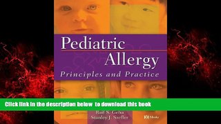 Read books  Pediatric Allergy: Principles and Practice, 1e (Leung, Pediatric Allergy) full online