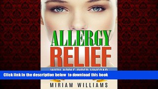 liberty book  Allergy Relief with Apple Cider Vinegar Recipes: Gluten-free for weight loss - no