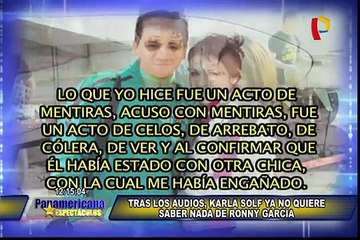Karla Solf: “Nunca regresaré con Ronny García”