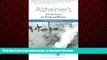 Best books  Alzheimer s: A Crash Course for Friends and Relatives (All-Weather Friend) online pdf