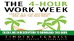 Ebook The 4-Hour Work Week: Escape 9-5, Live Anywhere, and Join the New Rich (Library Edition)