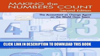 Best Seller Making the Numbers Count, Second Edition: The Accountant as Change Agent on the