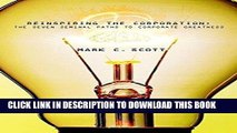 Best Seller Re-inspiring the Corporation: The Seven Seminal Paths to Corporate Greatness Free Read