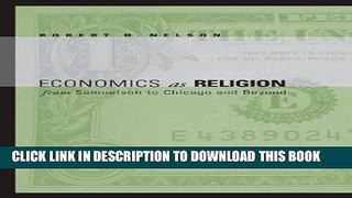 Ebook Economics as Religion: From Samuelson to Chicago and Beyond Free Read