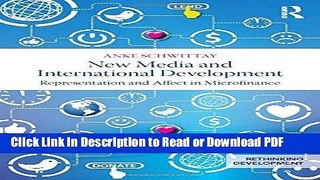 Read New Media and International Development: Representation and affect in microfinance