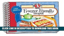 Best Seller Our Favorite Freezer-Friendly Recipes (Our Favorite Recipes Collection) Free Read