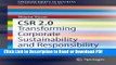 Read CSR 2.0: Transforming Corporate Sustainability and Responsibility (SpringerBriefs in