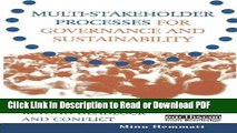 Read Multi-stakeholder Processes for Governance and Sustainability: Beyond Deadlock and Conflict