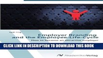 Best Seller Employer Branding   and the Employee-Life-Cycle: How to become an attractive employer