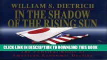 Best Seller In the Shadow of the Rising Sun: The Political Roots of American Economic Decline Free