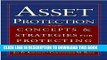 Best Seller Asset Protection : Concepts and Strategies for Protecting Your Wealth Free Read