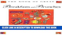Ebook The Book of Great Breakfasts and Brunches Free Read