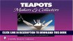 Ebook Teapots: Makers   Collectors (Schiffer Book for Collectors (Hardcover)) Free Read